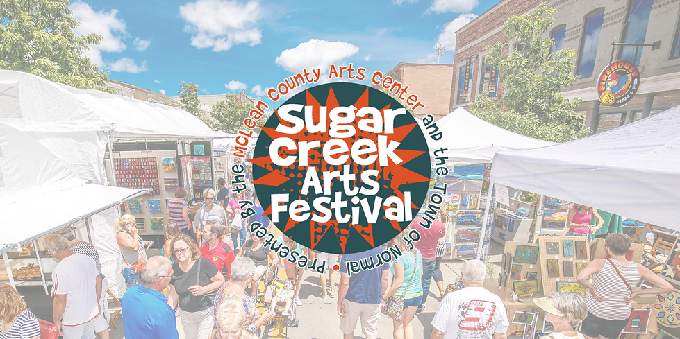 2022 Sugar Creek Arts Festival - Normal, IL